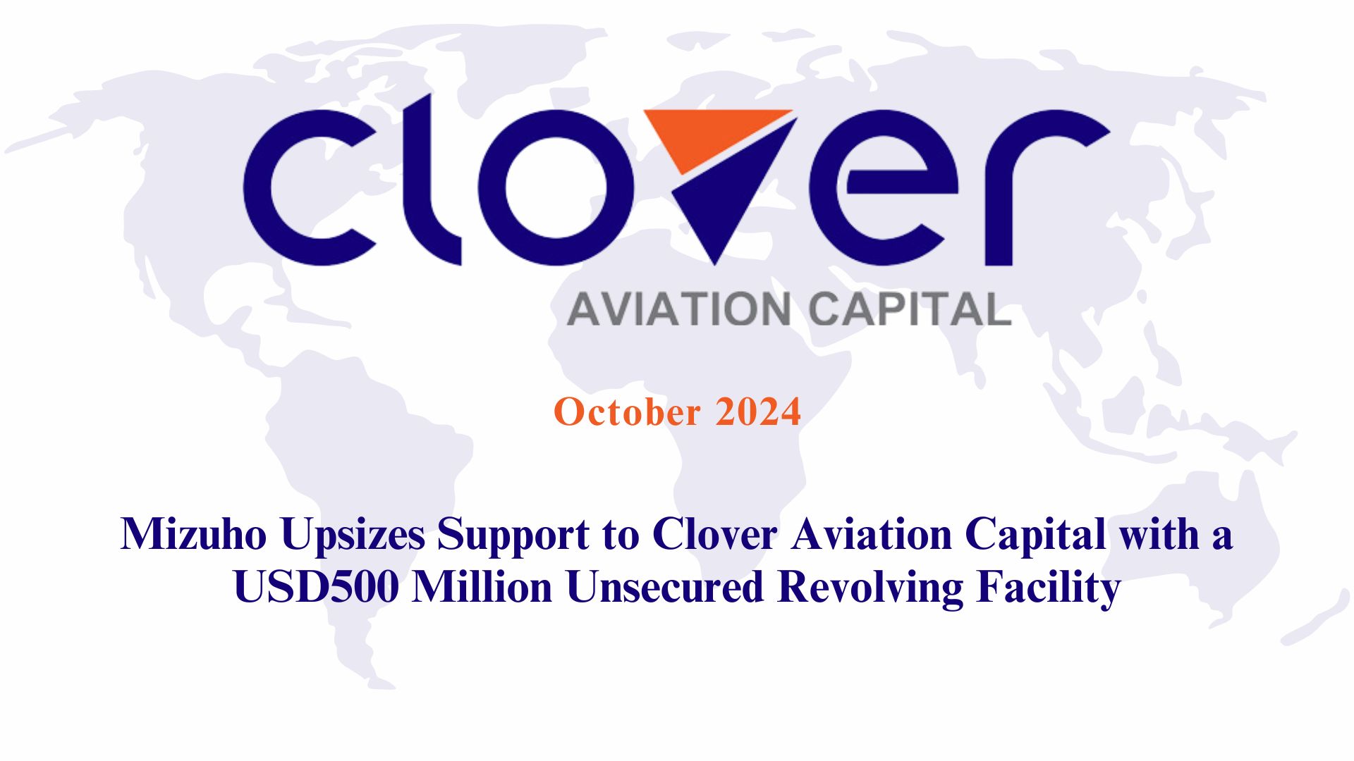 [02] Poster - Mizuho US$500 million unsecured RCF to Clover Aviation Capital.jpg